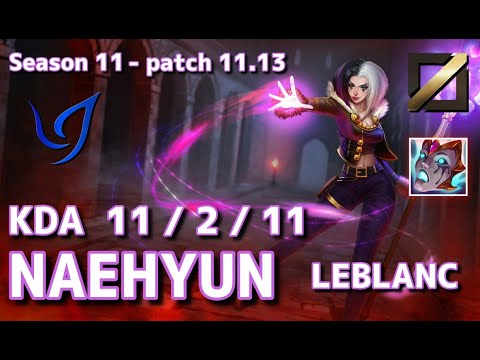【韓国サーバー/M1】CGA Naehyun ルブラン(Leblanc) VS ツイステッドフェイト(Twisted Fate) MID - Patch11.13 KR Ranked【LoL】