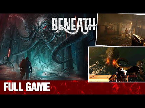 Beneath - FULL GAME