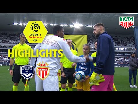 Girondins de Bordeaux - AS Monaco ( 2-1 ) - Highlights - (GdB - ASM) / 2019-20