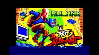 AMSTRAD CPC += ROLAND IN RETROALACANT =+ NEW GAME 2024