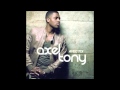 Axel Tony ft Tunisiano-Avec Toi (Speed Up)