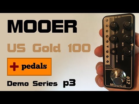 MOOER preamp pedal demo - 012 US Gold 100 (Fried-Mien) - Does it take pedals?
