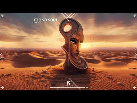 OTIOT  - Ethno Soul