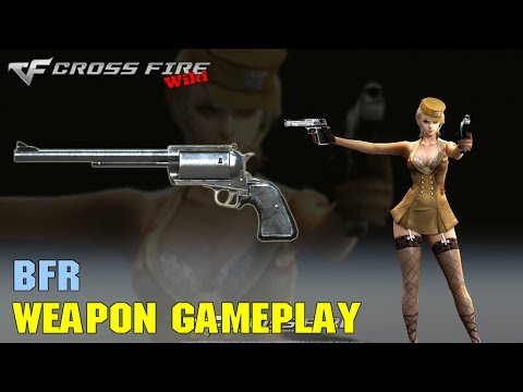 CrossFire - BFR - Weapon Gameplay