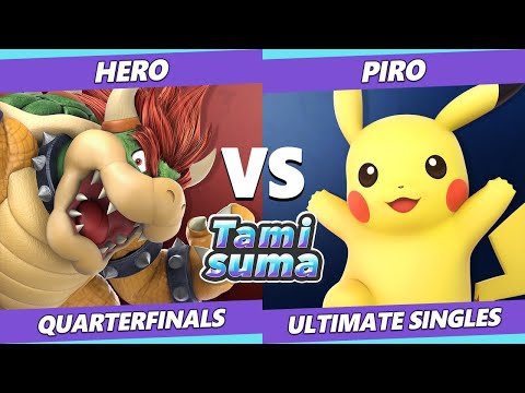 TAMISUMA 222 Quarterfinals - Hero (Bowser) Vs. Piro (Pikachu) SSBU Smash Ultimate