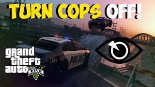 GTA 5 Glitches: Turn Cops Off Forever! Unlimited &quot;Cops Turn Blind Eye&quot; Glitch &quot;GTA 5 Glitches&quot;