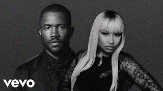 Frank Ocean ft. Nicki Minaj - Somebody Else (Audio) [MASHUP]