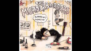 The Murderburgers - Outta My Mind