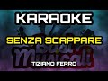 Tiziano Ferro - Senza Scappare mai piu KARAOKE ...