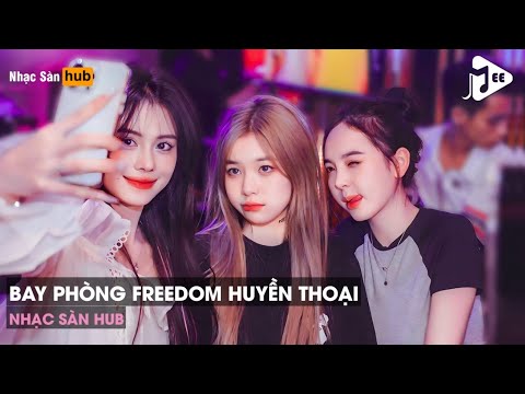NONSTOP VINAHOUSE BAY PHÒNG 2024 - CỰC PHẨM FREEDOM REMIX HOT TIKTOK (2H REMIX) - FULL SET NHẠC TƯƠI