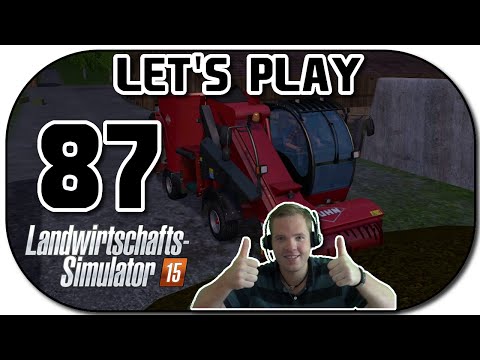 Let's Play Landwirtschafts Simulator 2015 Part 87 Futtermischwagen + Einstreuer