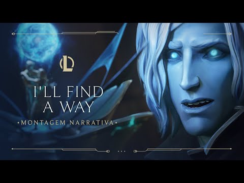 League of Legends: Sentinelas da Luz – I’ll Find a Way (com TELLE)