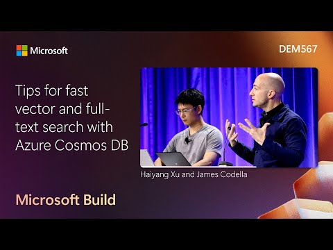Tips for fast vector and full-text search with Azure Cosmos DB | DEM567