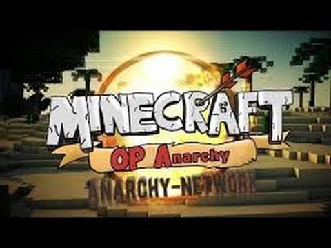 Minecraft Server Series [OP-Anarchy] [Episode #5]