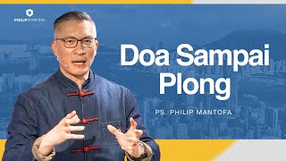 Download lagu Doa Sampai Plong - Ps. Philip Mantofa ( Philip Mantofa) mp3 Download lagu Doa Sampai Plong - Ps. Philip Mantofa ( Philip Mantofa) mp3