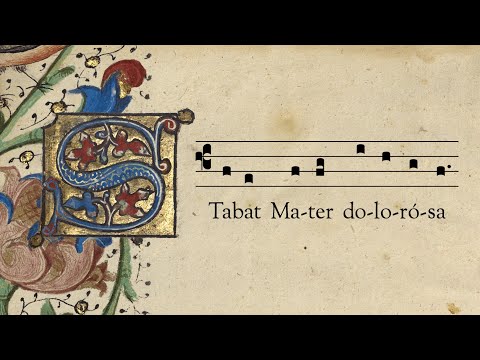 Stabat Mater - Sequence for The Seven Sorrows of the Blessed Virgin Mary -  Gregorian Chant
