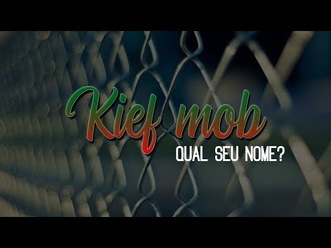 Kief Mob - Qual seu nome? (@OGMatt, @KyngX) [Prod. DarkmoonStudio]