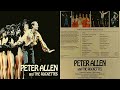Peter Allen "I'd Rather Leave While I'm in Love" from Peter Allen at Radio City Music Hall 1981