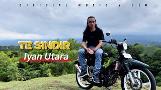 Download lagu Iyan Utara - Te Sindir (  ) mp3