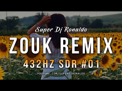ZOUK LOVE REMIX 2022 - 432Hz SDR #01