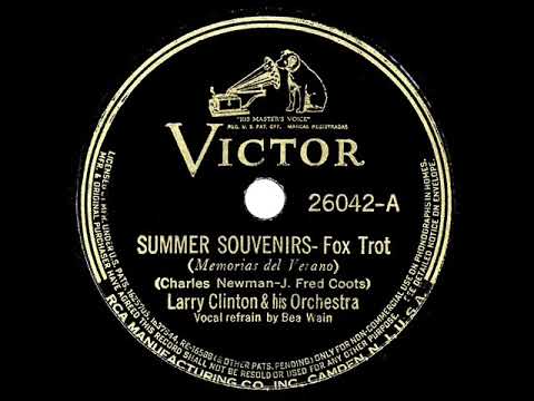 1938 HITS ARCHIVE: Summer Souvenirs - Larry Clinton (Bea Wain, vocal)