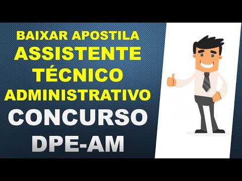 BAIXAR Apostila  Concurso DPE / AM - ASSISTENTE TÉCNICO ADMINISTRATIVO