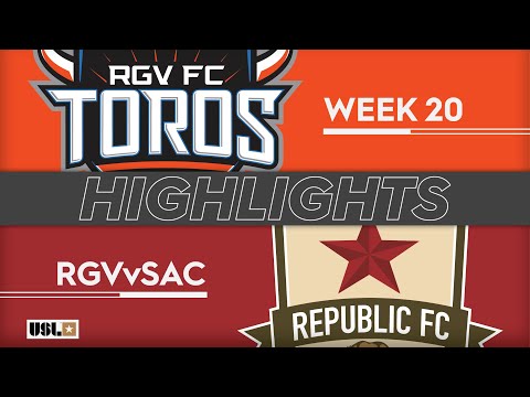 HIGHLIGHTS #RGVvSAC | 07-20-2019