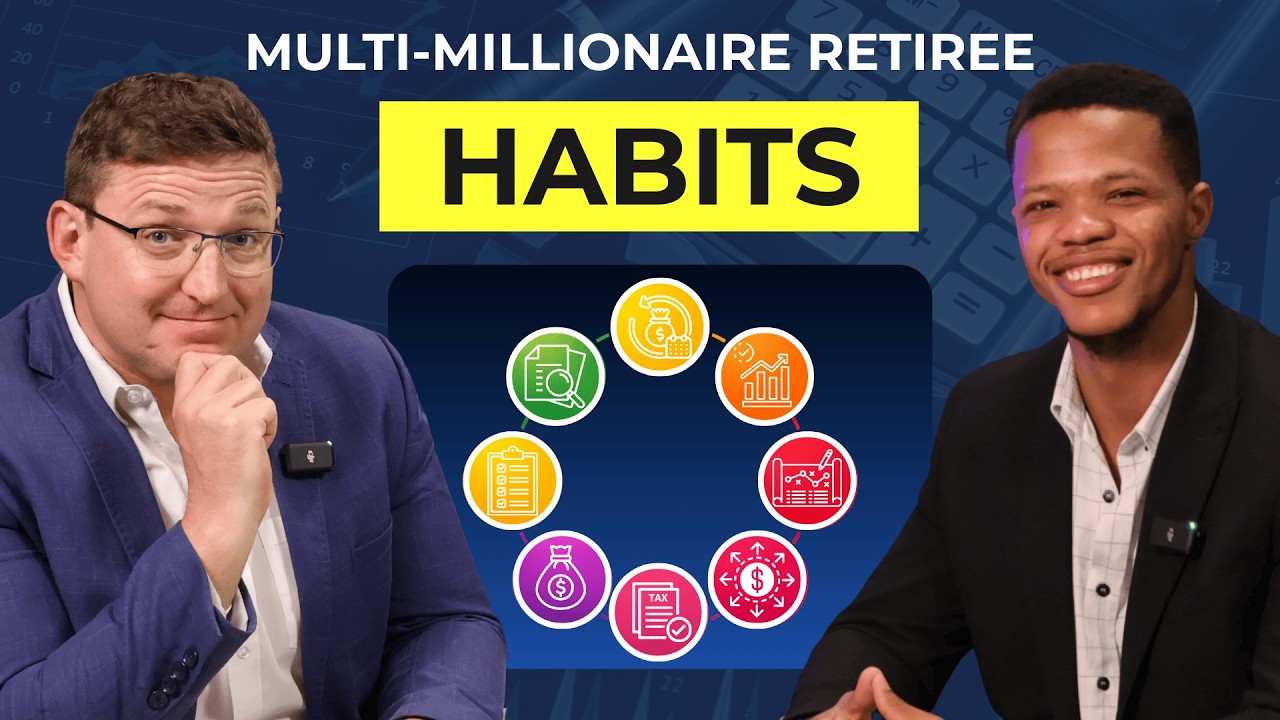 7 Habits of Multi-Millionaire South African Retirees