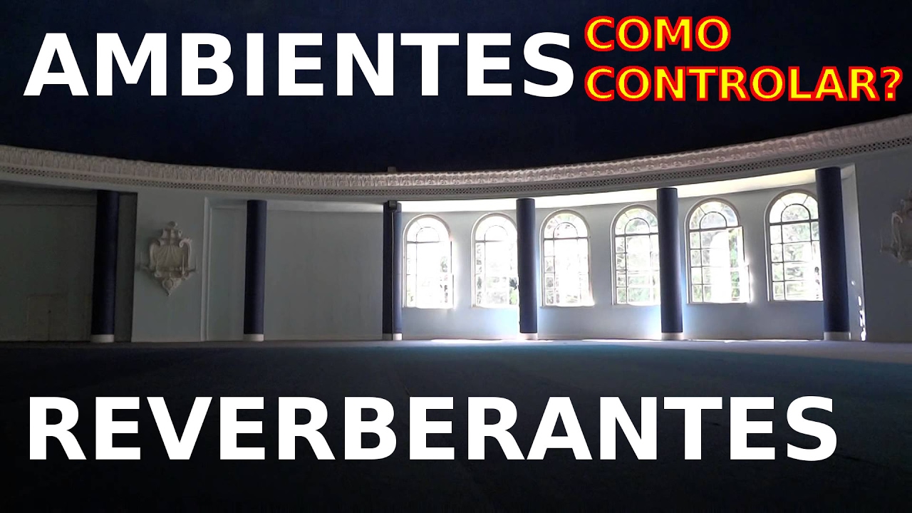 Tratamento acústico - melhorando ambientes reverberantes