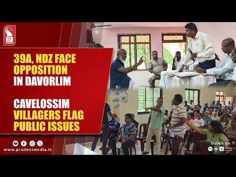 Davorlim Gram Sabha Opposes Section 39A, NDZ Provisions