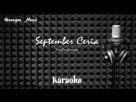 Vina Panduwinata - September Ceria - Karaoke tanpa vocal