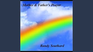 Mother and Father&#39;s Prayer