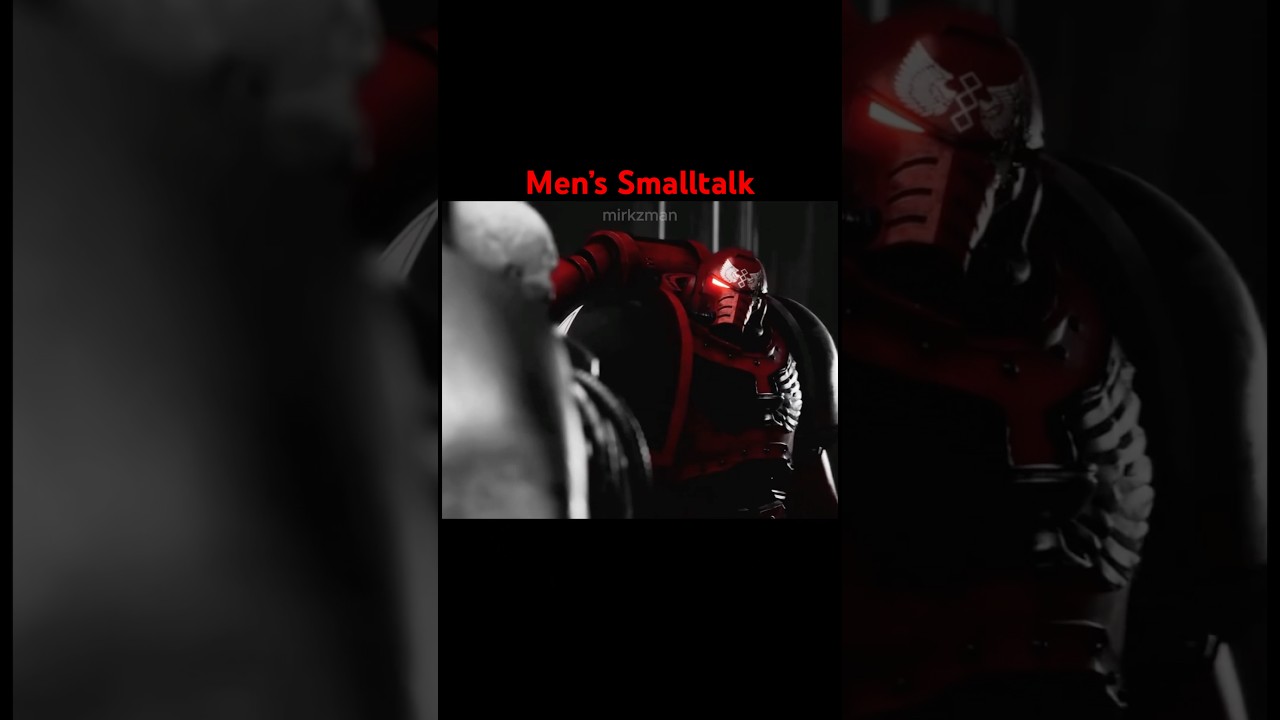 Men’s Smalltalk #40k #warhammer40k #spacemarines #spacemarine2 #spacemarine #warhammer