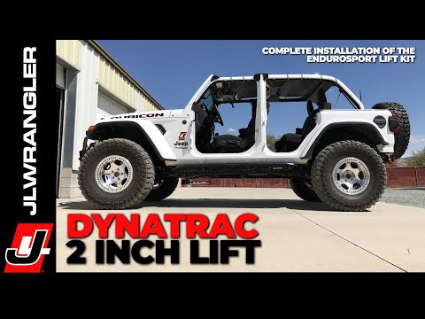 Jeep JL Wrangler 2 Inch Lift Kit How To Installation : Dynatrac EnduroSport 2" Suspension Lift