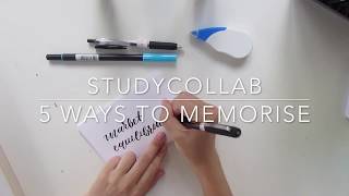 5 WAYS TO MEMORISE!! | studycollab