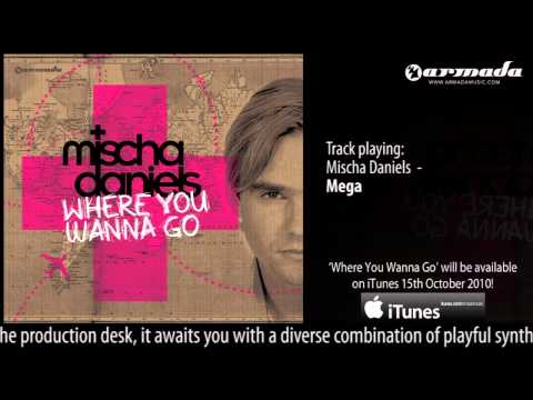 Mischa Daniels - Mega ('Where You Wanna Go' Album Preview)