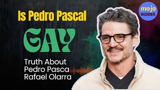 Is Pedro Pascal Gay Truth About Pedro Pascal & Rafael Olarra Rumors