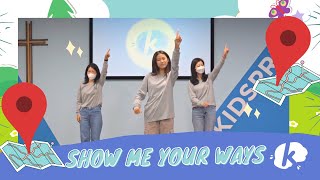 Show Me Your Ways (Jana Alayra/Body Worship) - Kidspring Worship