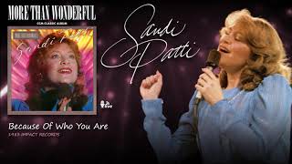 Sandi Patti - Because Of Who You Are