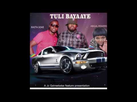 TULI BAYAAYE - ABIGAL POWERZ + KIYAAYE CREW