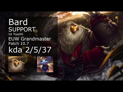 Bard Support vs Yuumi - EUW Grandmaster 2/5/37 Patch 10.7 Gameplay