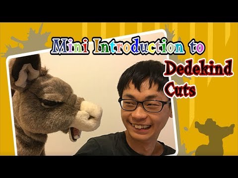 Mini Introduction to Dedekind Cuts