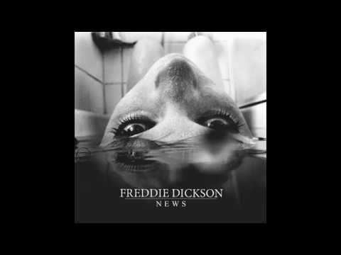 Freddie Dickson - News