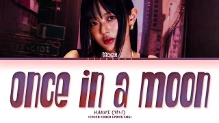 Cover art for Once in a moon - Hanni Pham !!!
