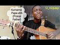 Kumama papa (guitar cover) AMAZING!!!