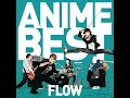 Flow%20-%20Flow%20Anime%20Opening%20%26%20Ending%20Special%20Collection