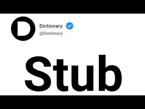Stub Meaning In English
