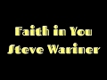 Faith in you - Steve Wariner lyrics
