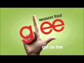 Girl On Fire [4X13 "DIVA" AUDIO] - Naya Rivera ...