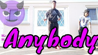 Young Thug - Anybody ft. Nicki Minaj ( Dance )